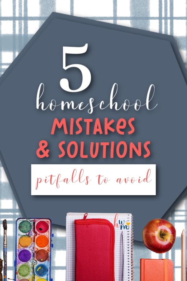 Here are the top 5 homeschooling mistakes that families make and some effective solutions for navigating these challenges.