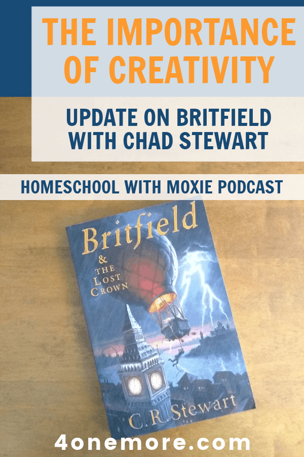 In this conversation with Chad Stewart, author of the Britfield series, we'll deep dive into the importance of creativity in education.