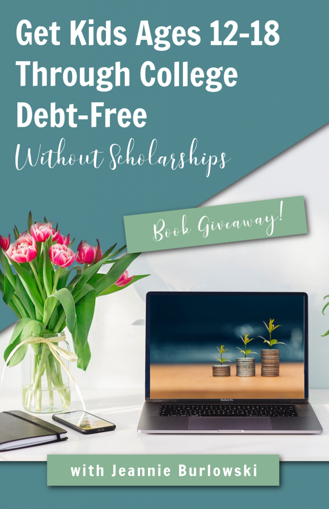 Are you worried that your kids won't be able to get through college debt-free? Jeannie Burlowski gives us great strategies and ideas in this episode. 