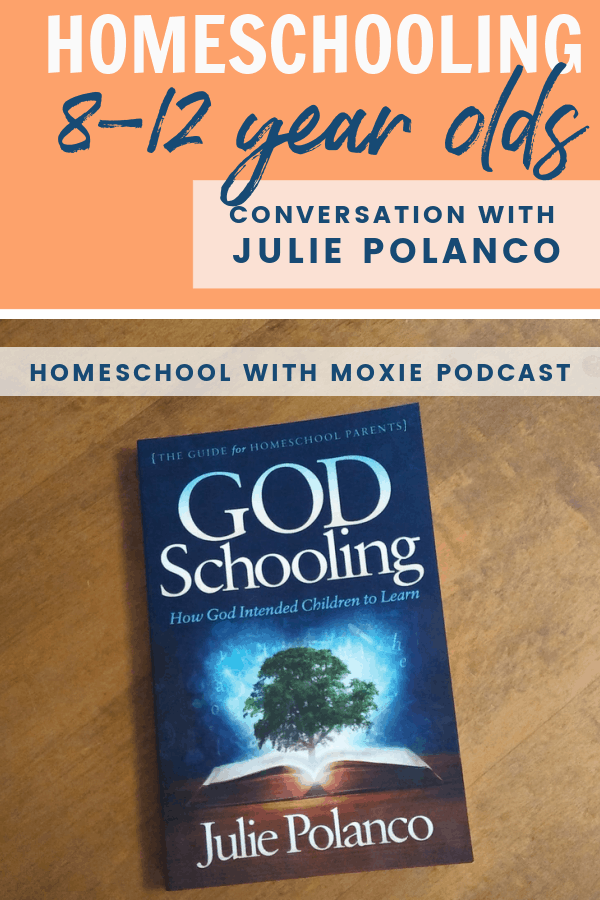 Listen in on our conversation with Julie Polanco as we discuss all the challenges and fun things about homeschooling 8-12 year olds.