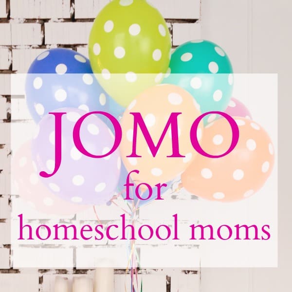 JOMO for homeschool moms