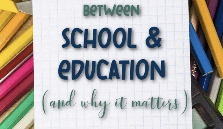 Explore the difference between school & education, based on John Taylor Gatto's Weapons of Mass Instruction, and what it means for homeschool