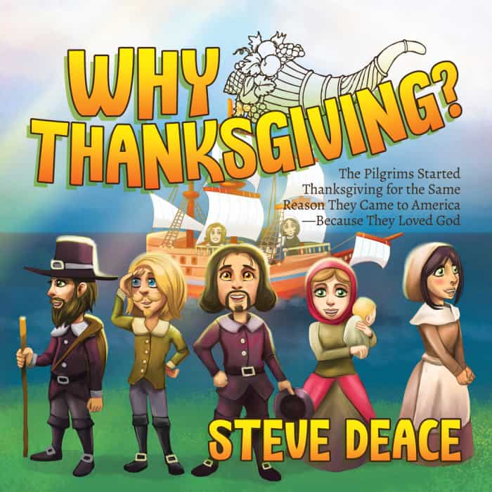 Listen to our conversation with Steve Deace about his new children's book, Why Thanksgiving?