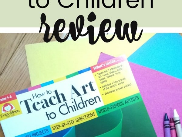 How to Teach Art to Children Evan-Moor Curriculum Review