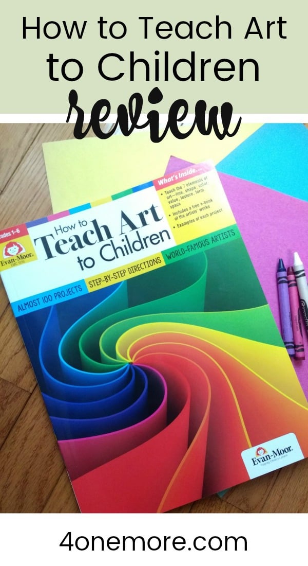 How to Teach Art to Children Evan Moor Curriculum Review