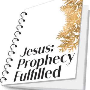 ADVENT BUNDLE - Jesus: Prophecy Fulfilled