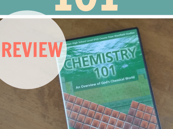 Review of Chemistry 101 for Homeschool High School