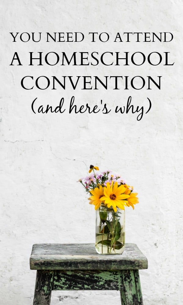 You need to attend a homeschool convention (and here's why)