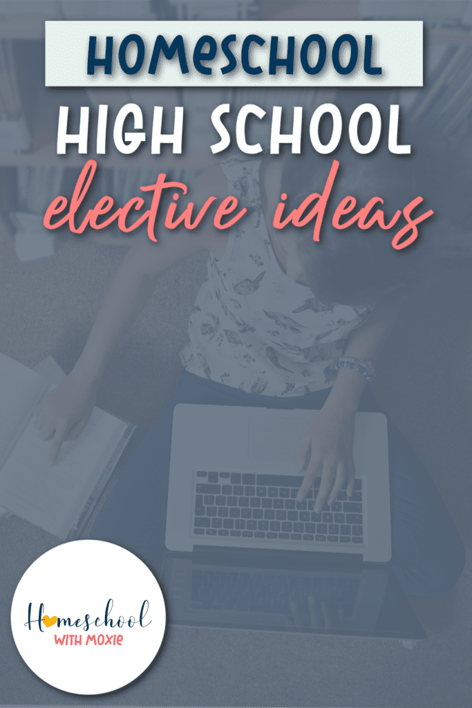 When your kids reach the high school years in homeschool, you’re ready to start thinking about electives. Let’s deep dive into everything you ever wanted to know about high school elective ideas for homeschool – what are they, how to craft your own, and how to count them on the transcript. Plus, you'll find lots of ideas for homeschool high school electives.