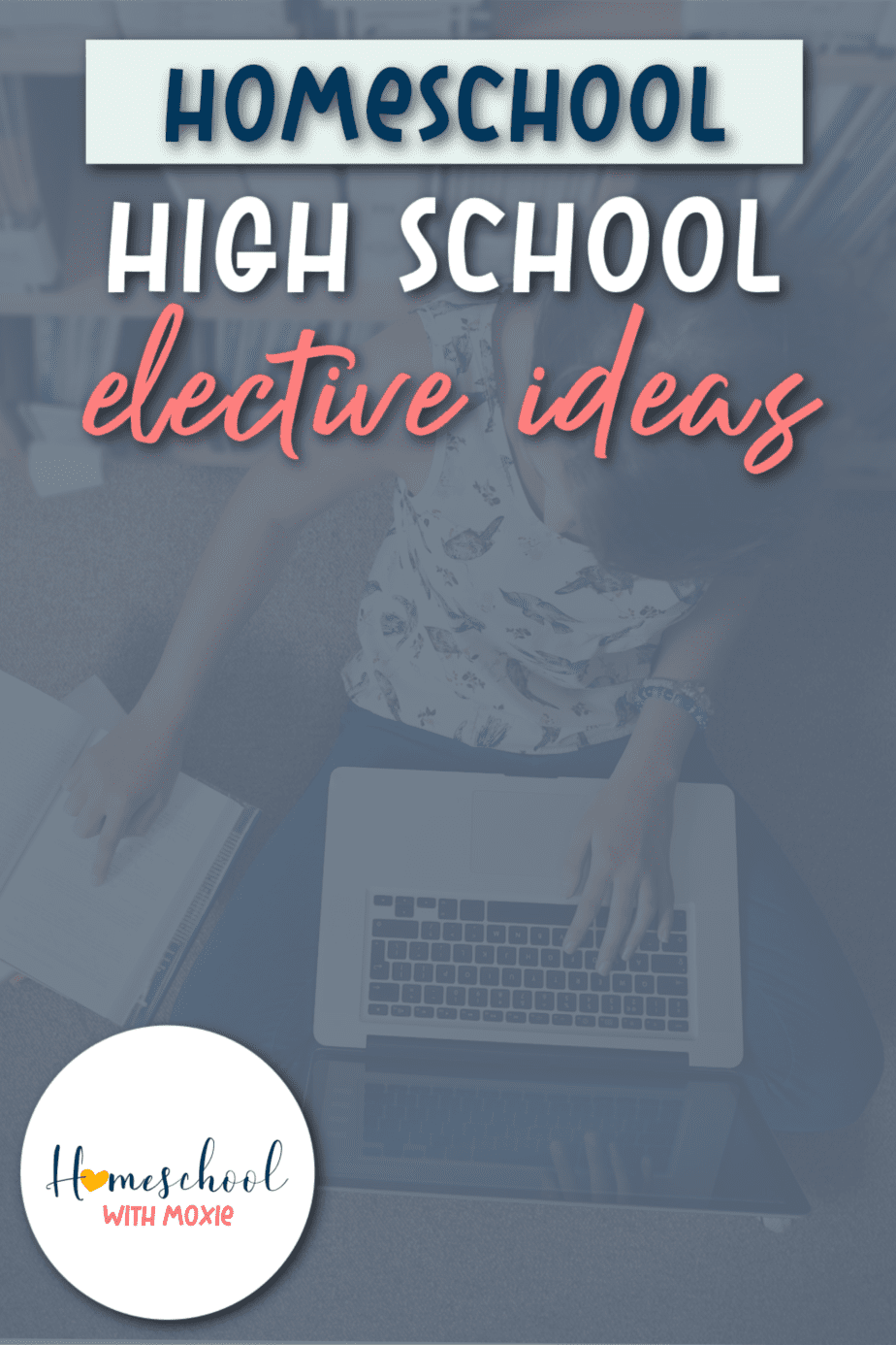 High School Elective Ideas For