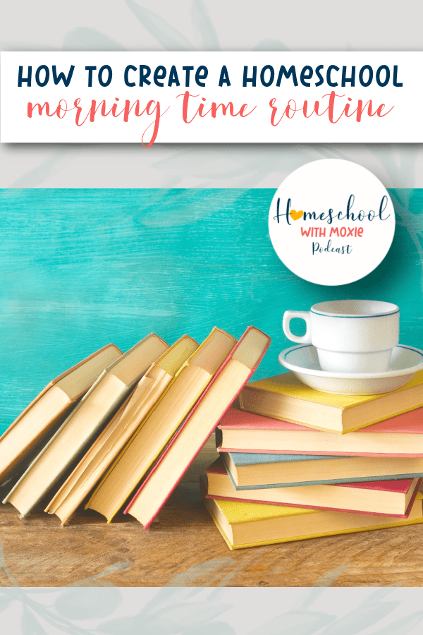 Does your homeschool day need a better start? Wondering how to homeschool multiple ages with less stress? You need a morning time routine.