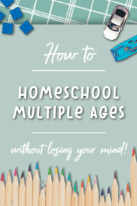 Do you wonder if you can really homeschool multiple ages at various grade levels while keeping your sanity? You can! Here's what to do.