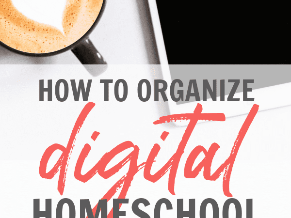 Organizing Digital Homeschool Resources