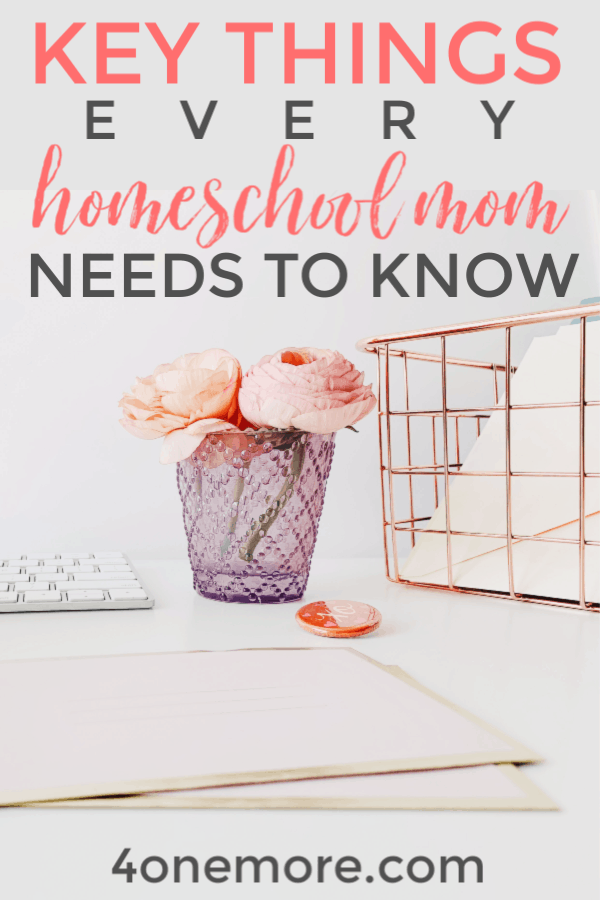 Homeschool moms don't need to be experts in everything, but there are a few key areas that need attention in order to at least curb frustration and give you the best chances for success.  Here are the key things every homeschool mom needs to know.