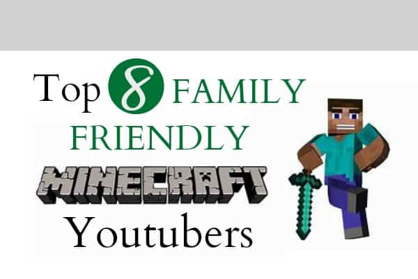 Family Friendly Minecraft Youtubers