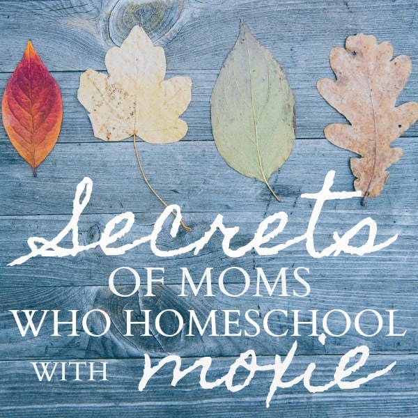 Secrets of moms who homeschool with moxie