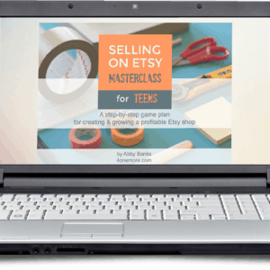 Selling on Etsy Masterclass for Teens