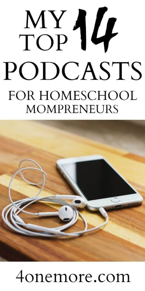Top podcast picks for homeschool mompreneurs